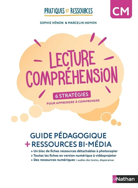 Pratiques et ressources - CM - Lecture compréhension: Guide pédagogique + ressources bi-média