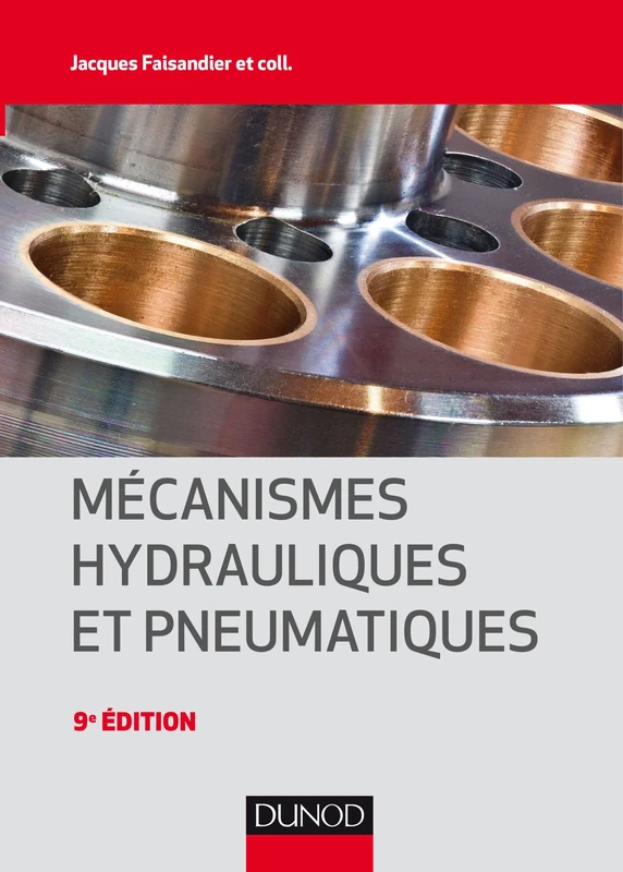 Mécanismes hydrauliques et pneumatiques - 9e éd - Image 1