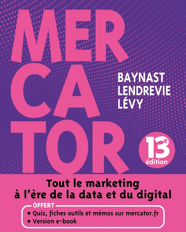 Mercator - 13e éd. - Livre + e-book inclus: Tout le marketing à l'ère de la data et du digital - Image 1
