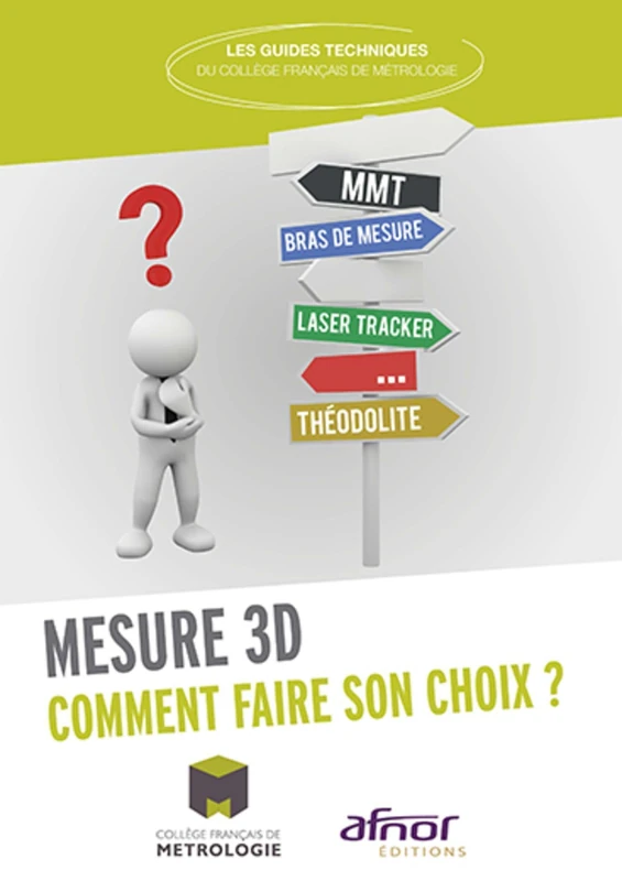 Mesure 3D: Comment faire son choix ?