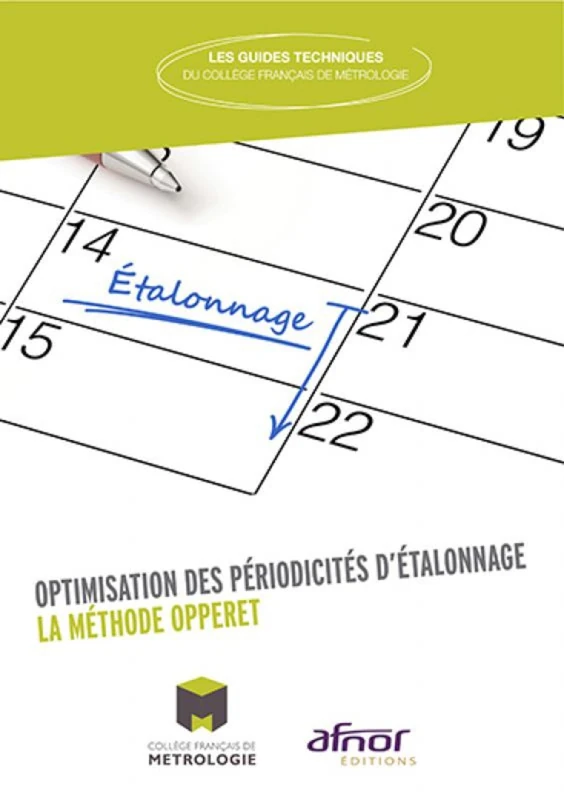 Optimisation des périodicités d'étalonnage: La méthode OPPERET