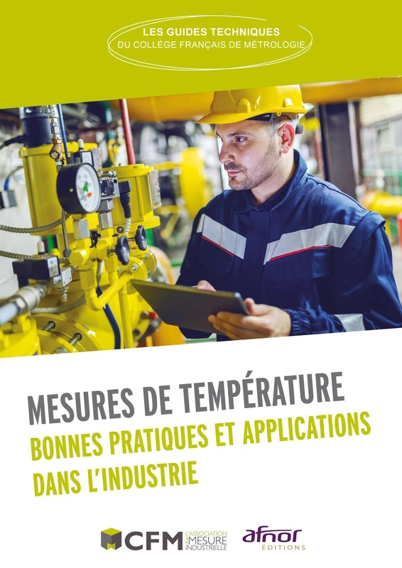 Mesures de température: Bonnes pratiques et applications dans l'industrie