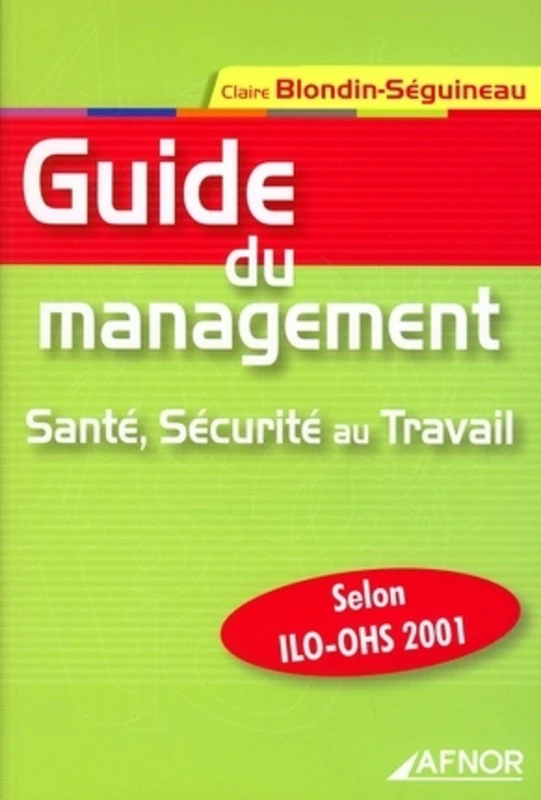 Guide Du Management.Sante Securite Au Travail: Santé, Sécurité au Travail - Image 1