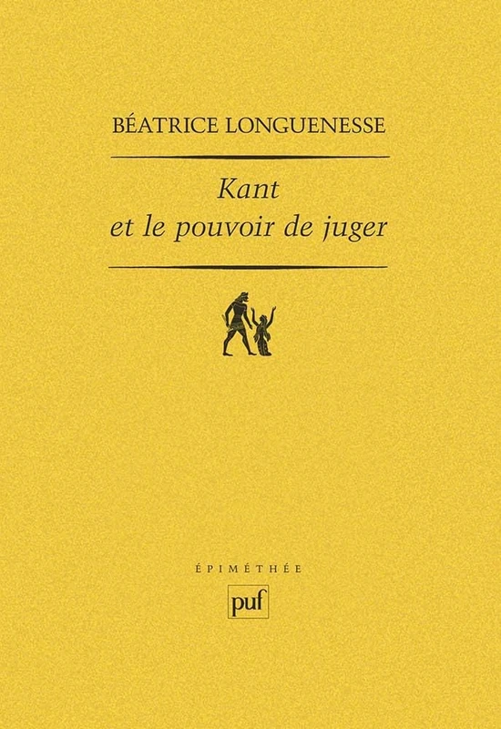 Kant et le pouvoir de juger: Sensibilité et discursivité dans l'Analytique transcendantale de la Critique de la raison pure
