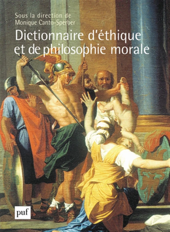 Dictionnaire d'éthique et de philosophie morale: Coffret en 2 volumes - Image 1