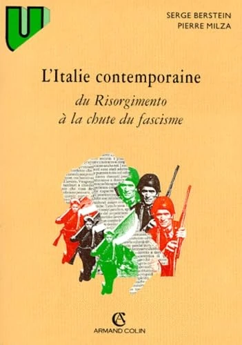 L'Italie contemporaine, du Risorgimento à la chute du fascisme: Du Risorgimento à la chute du fascisme, 2ème édition mise à jour - Image 1