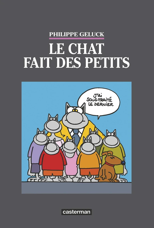 Le Chat fait des petits: Édition luxe