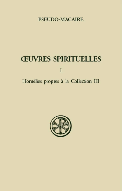 SC 275 OEUVRES SPIRITUELLES - TOME 1 HOMELIES PROPRES A LA COLLECTION III