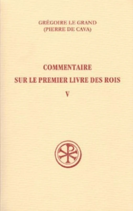 Commentaire sur le premier livre des Rois tome 5