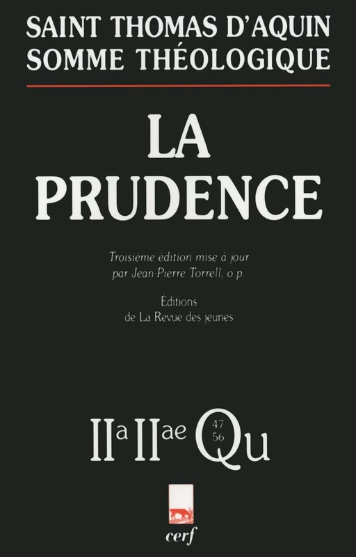 Somme théologique : La Prudence: Questions 47-56 - Image 1