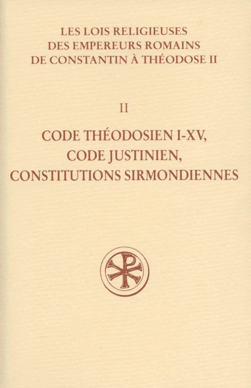 SC 531 CODE THEODOSIEN, I-XV CODE JUSTINIENCONSTITUTIONS SIRMONDIENNES - Image 1