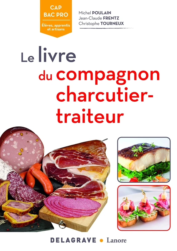 Le livre du compagnon charcutier-traiteur (Référence SSHR)