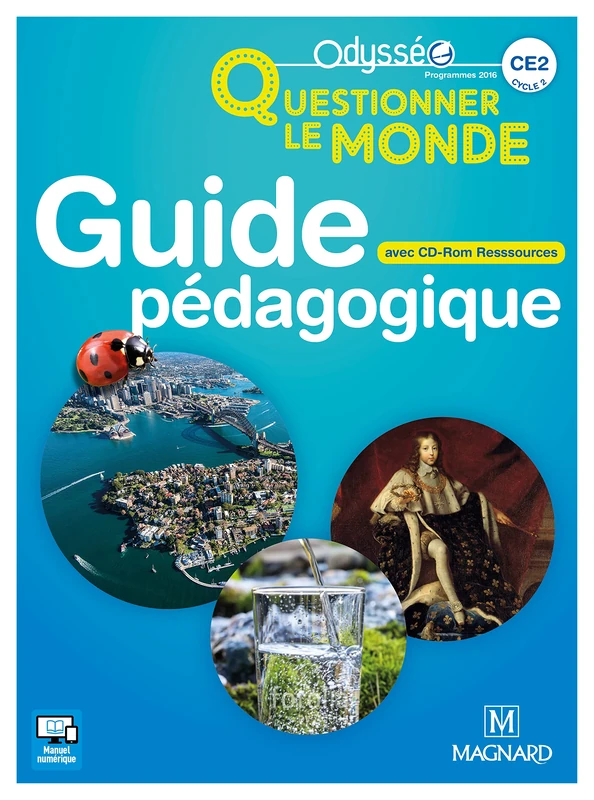Questionner le monde CE2 Guide pédagogique + CD rom (Odysséo)
