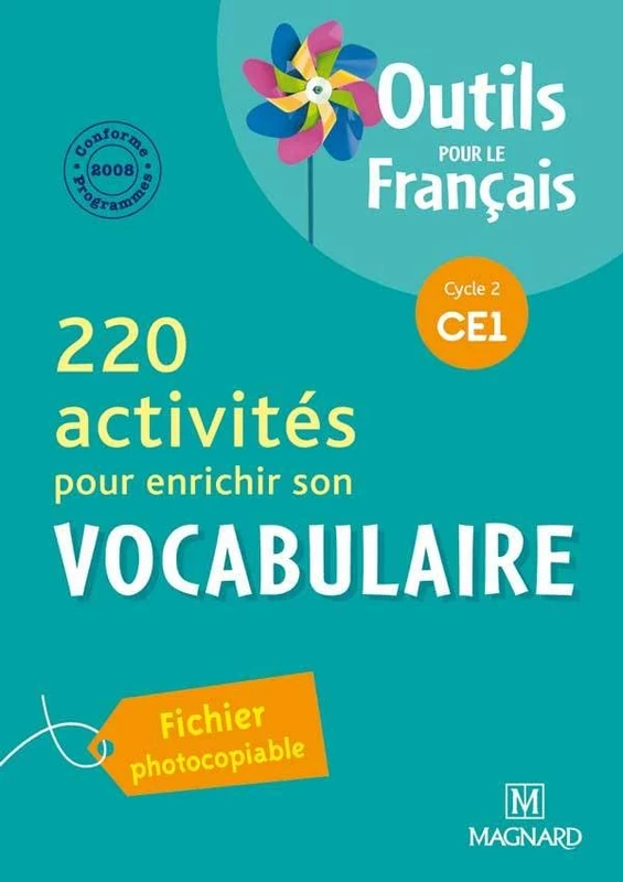 220 activites pour enrichir son vocabulaire CE1 (Scolaire matériel primaire)