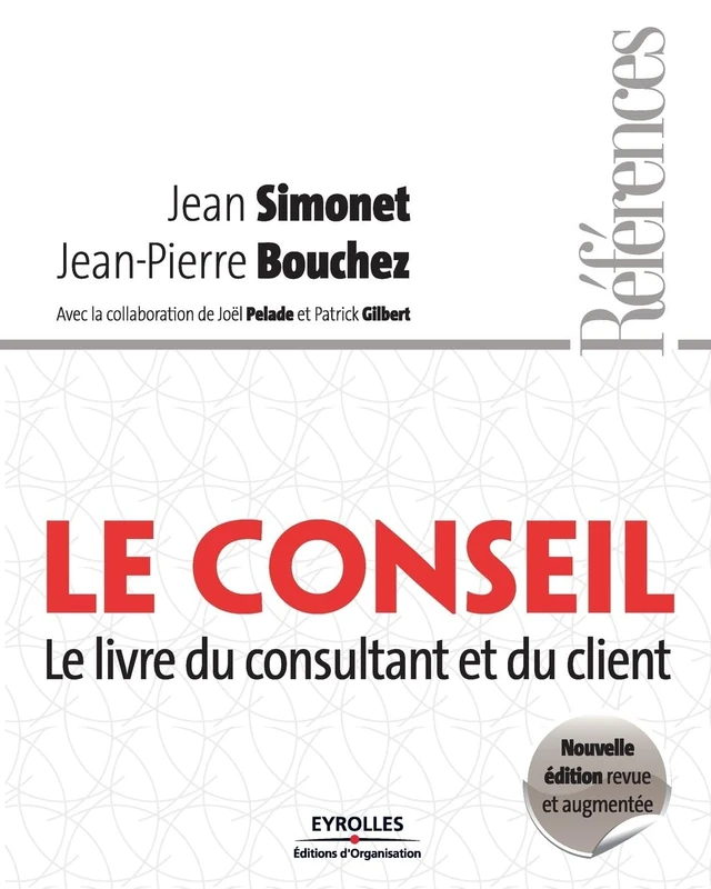 Le conseil: Le livre du consultant et du client - Image 1