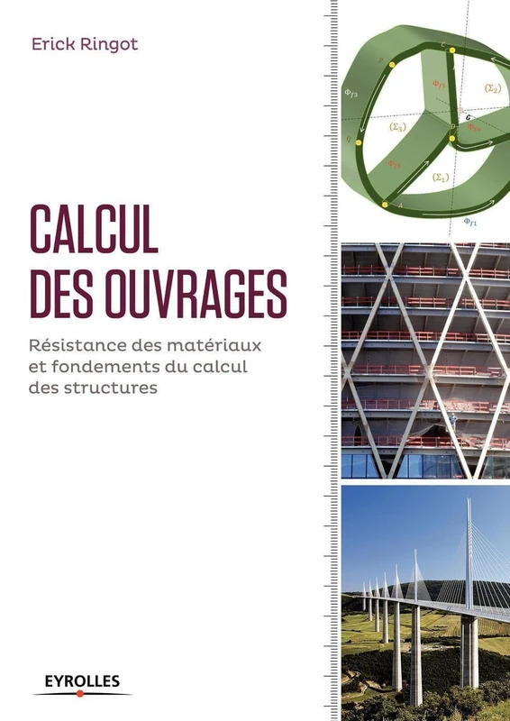 Calcul des ouvrages: Résistance des matériaux et fondements du calcul des structures - Image 1
