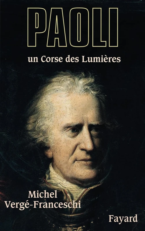 Paoli: Un Corse des Lumières (Biographies Historiques) - Image 1