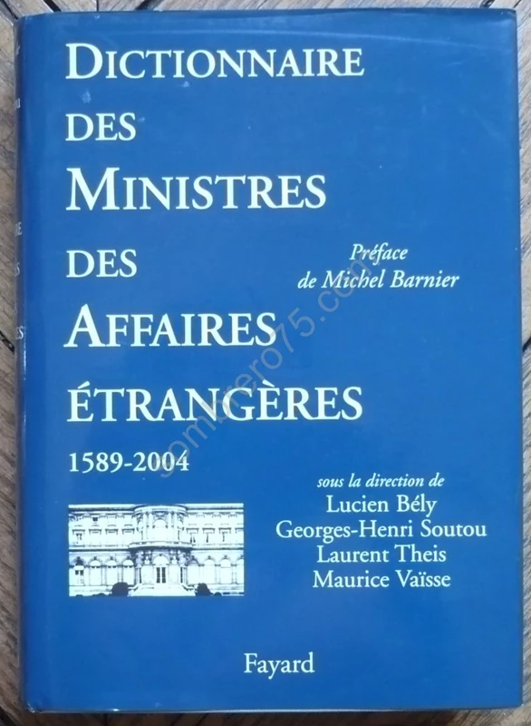 Dictionnaire des ministres des Affaires étrangères