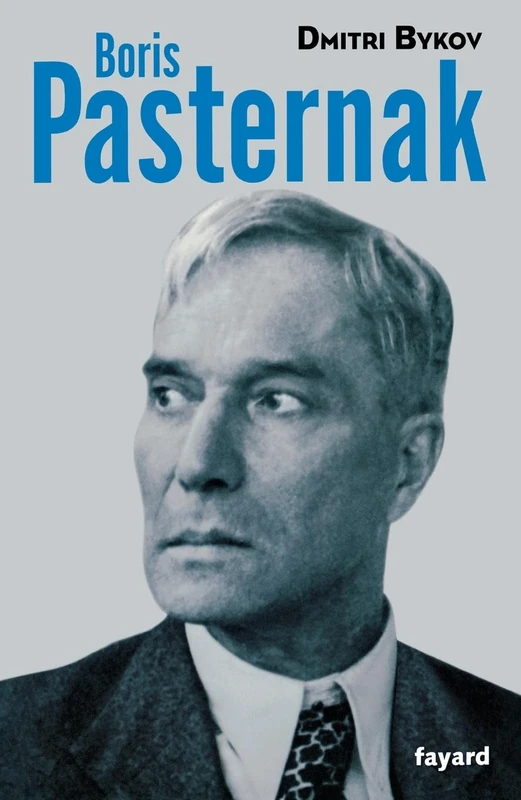 Boris Pasternak (Biographies Litteraires)