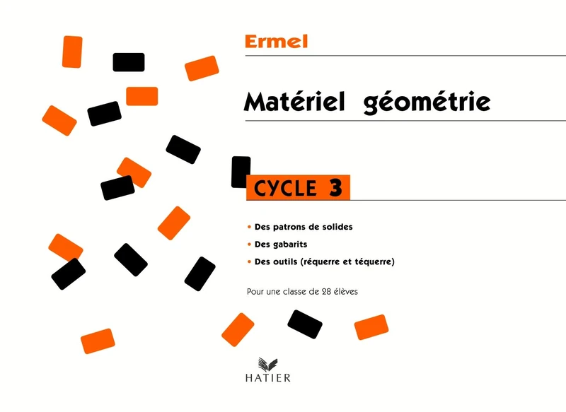 HATIER Ermel - Geometrie Cycle 3 - Collective Math Kit