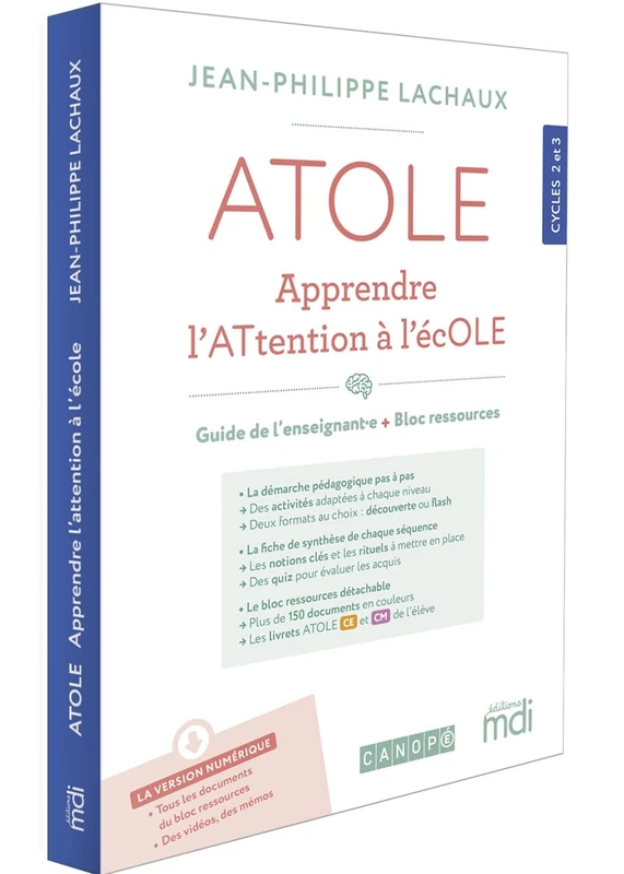 ATOLE - Apprendre l'ATtention à l'écOLE - Guide del'enseignant(e) + Bloc ressources: Pack en 2 volumes : Guide de l'enseignant-e ; Bloc ressources