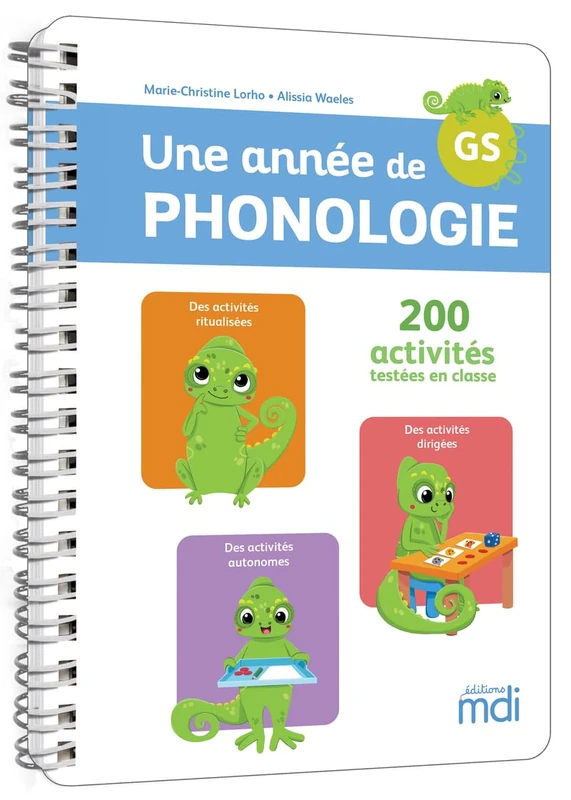 Une année de phonologie - GS: 200 activités testées en classe