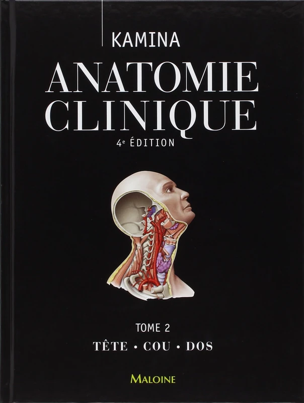 Anatomie Clinique T.2 - Tête, Cou, Dos (2)