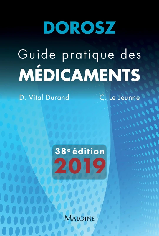 Guide Pratique Des Médicaments Dorosz 2019