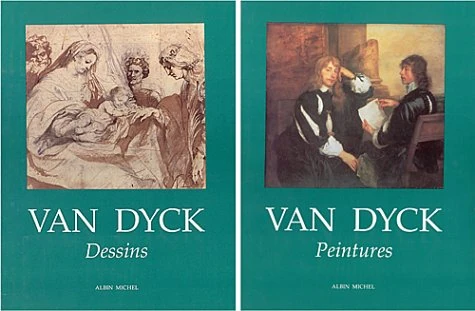 Van Dyck, peintures et dessins, volume 2