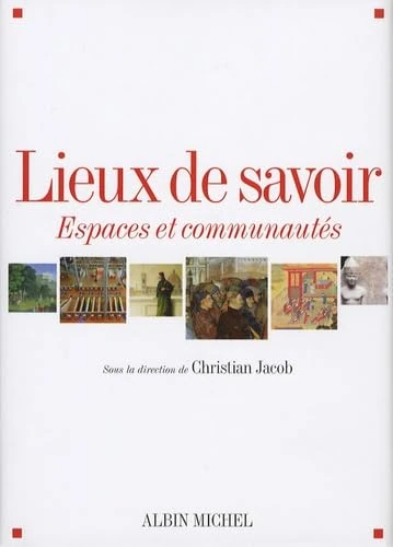 Lieux de savoir - tome 1: Espaces et communautés - Image 1