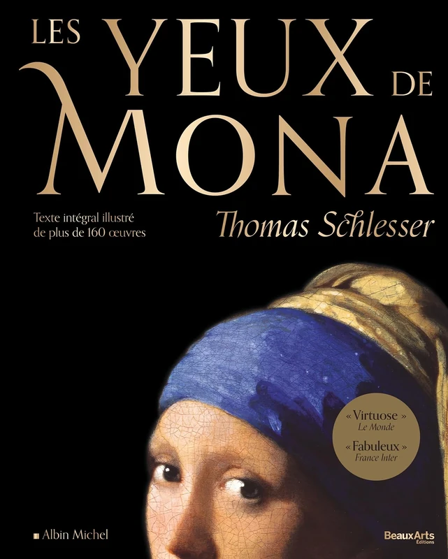 Les Yeux de Mona (Beau livre): Texte intégral illustré de plus de 160 oeuvres - Image 1