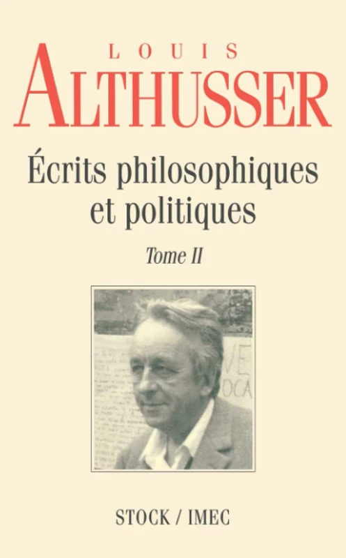 Ecrits philosophiques et politiques Tome 2