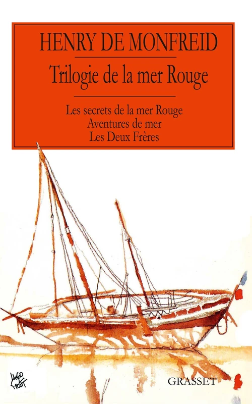 Trilogie de la mer Rouge Les secrets de la mer rouge Aventures de mer Les deux frères (Litterature Francaise)