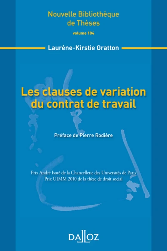 Les clauses de variation du contrat de travail - Tome 04 (04)