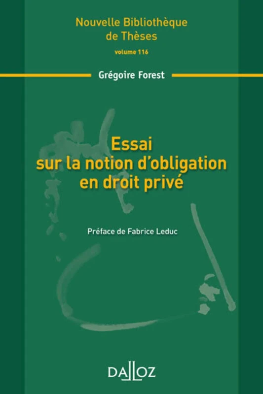 Essai sur la notion d'obligation en droit privé - Volume 116 (116)