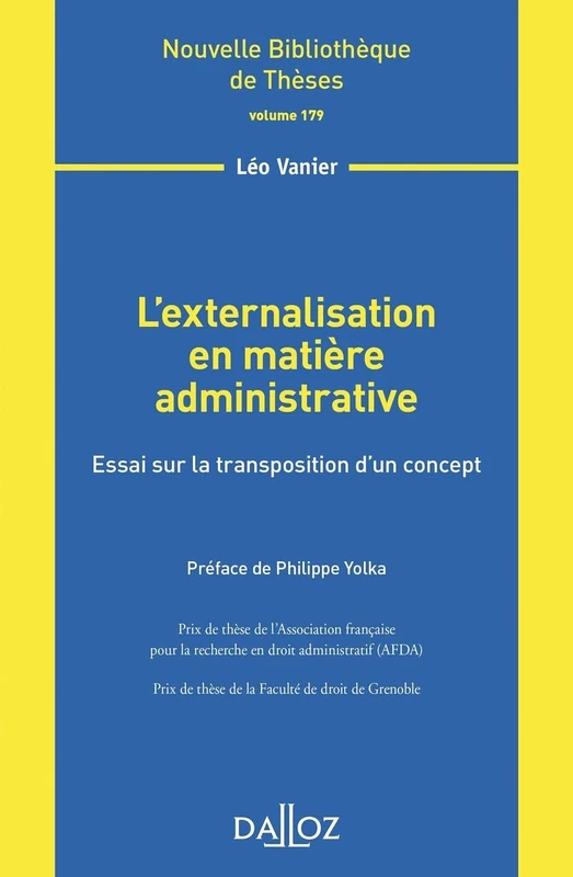 L'externalisation en matière administrative - Volume 179 Essai sur la transposition d'un concept - Image 1