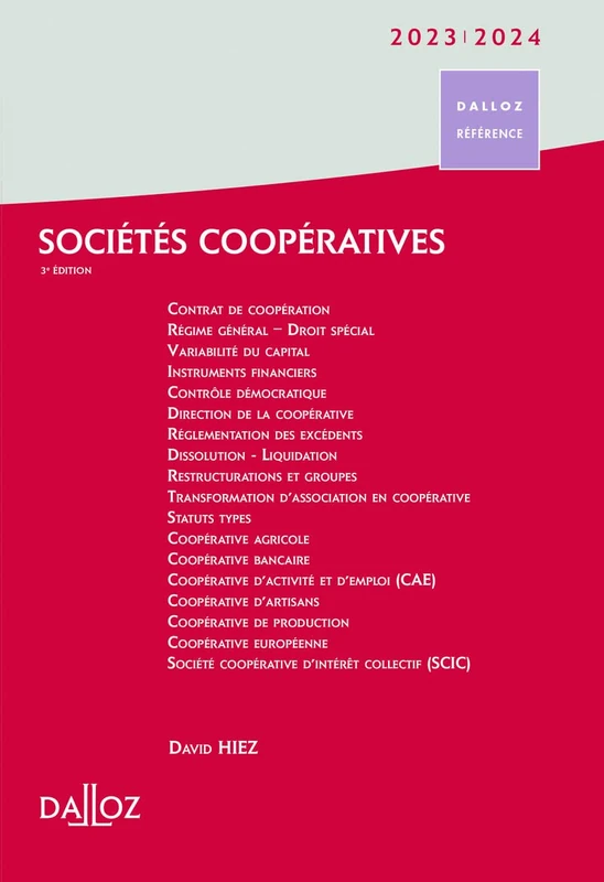 Sociétés coopératives 2023/2024 3ed: Création, Organisation, Fonctionnement