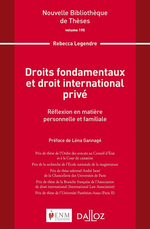 Droits fondamentaux et droit international privé - Volume 195: Réflexion en matière personnelle et familiale