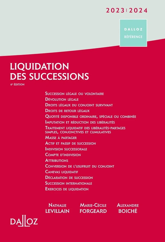 Liquidation des successions 2023/2024. 6e éd.