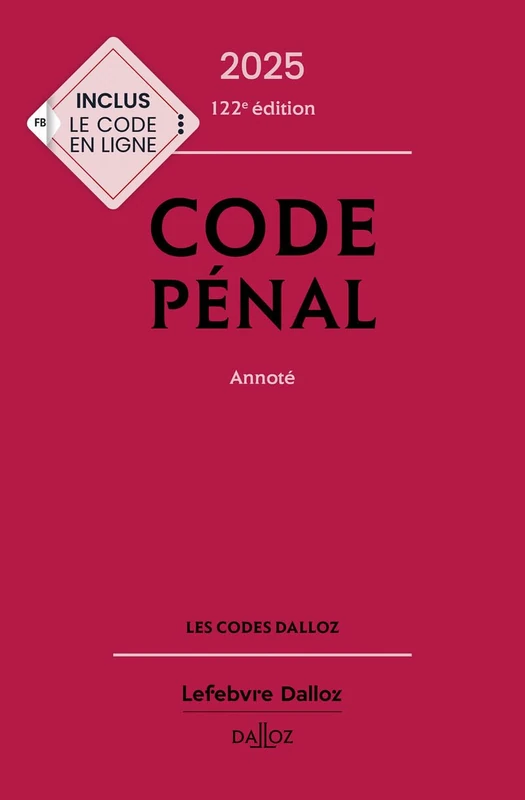 Code pénal 2025, annoté. 122e éd. - Image 1