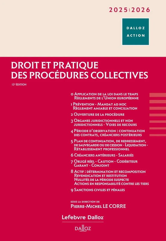 Droit et pratique des procédures collectives 2025/2026. 13e éd.