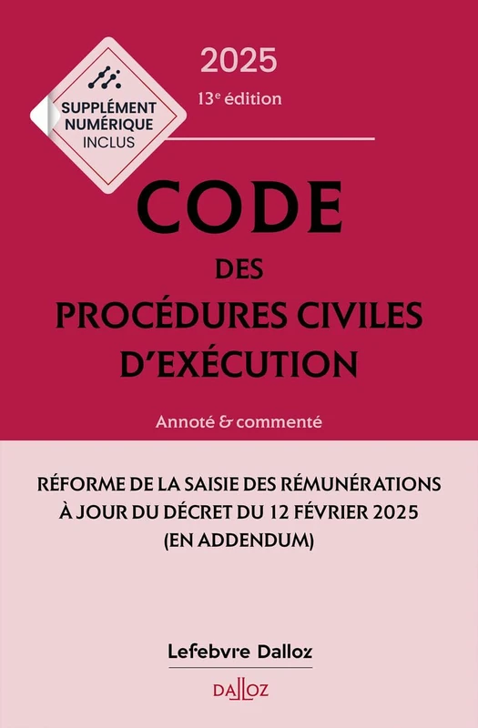 Code des procédures civiles d'exécution 2025, annoté et commenté. 13e éd. - Image 1