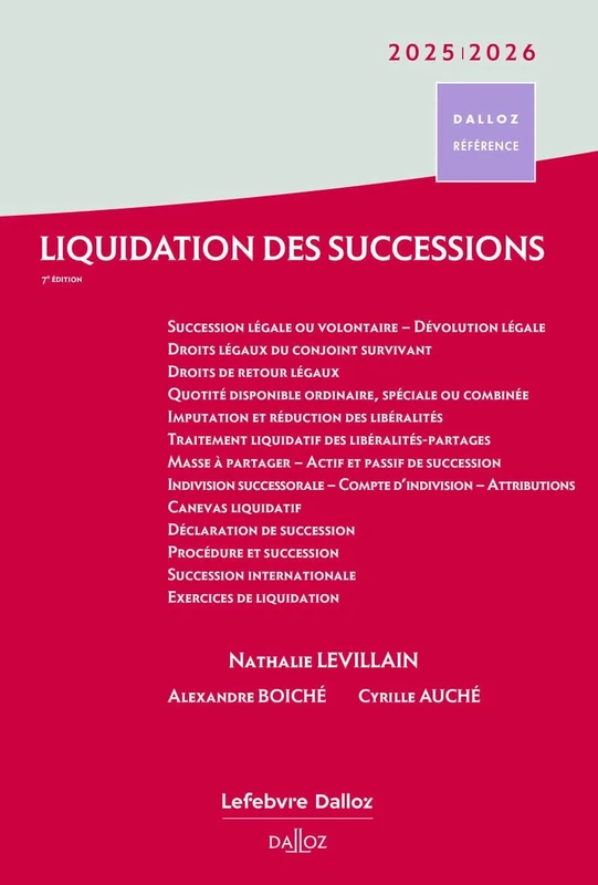 Liquidation des successions 2025/2026. 7e éd.