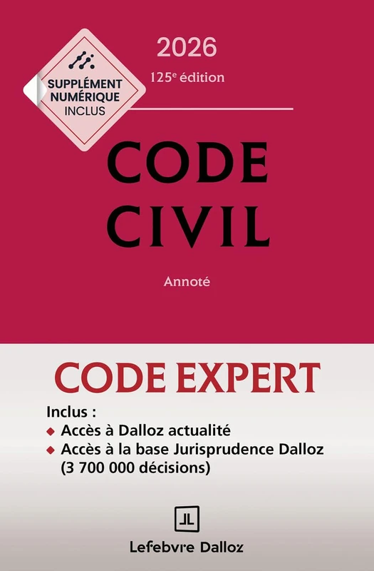 Code Dalloz Expert. Code civil 2026. 23e éd.: Annoté