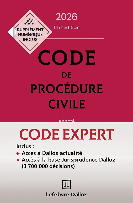 Code Dalloz Expert. Code de procédure civile 2026. 22e éd.: Annoté