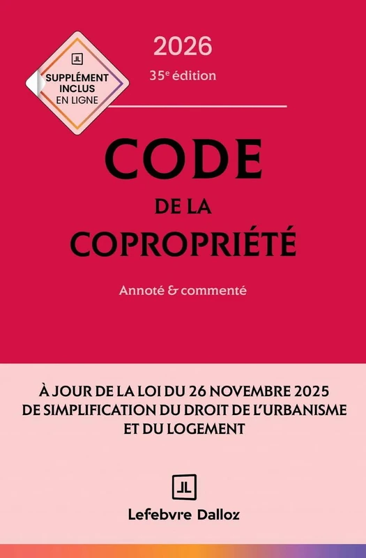 Code de la copropriété 2026, annoté et commenté. 35e éd.