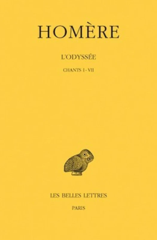 Homere, l'Odyssee: Tome I: Chants I-VII: 23 (Collection Des Universites De France)
