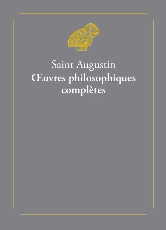 Saint Augustin, Oeuvres Philosophiques Completes: 2 volumes: 5 (Classiques Favoris) - Image 1