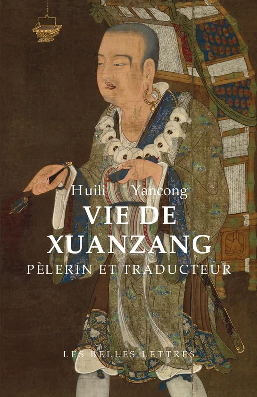 Vie de Xuanzang: Biographie Du Maitre de la Loi Tripitaka Residant Au Monastere de la Grande Compassion Sous Les Grands Tang - Image 1