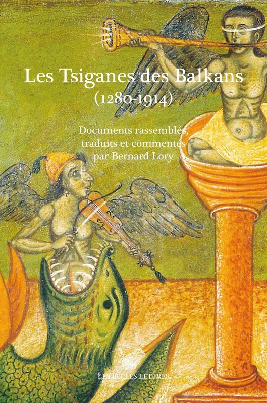 Les Tsiganes Des Balkans (1280-1914): Documents commentés - Image 1